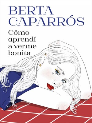 cover image of Cómo aprendí a verme bonita